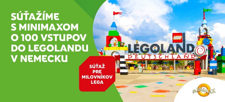 Súťaž s Minimaxom o 100 vstupov do Legolandu